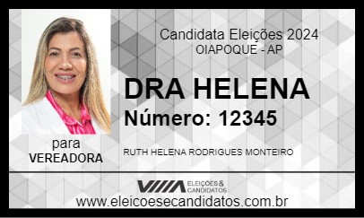 Candidato DRA HELENA 2024 - OIAPOQUE - Eleições