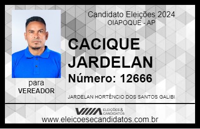 Candidato CACIQUE JARDELAN 2024 - OIAPOQUE - Eleições