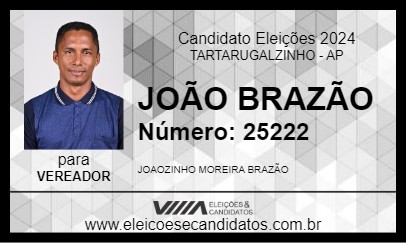 Candidato JOÃO BRAZÃO 2024 - TARTARUGALZINHO - Eleições