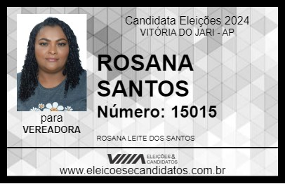 Candidato ROSANA SANTOS 2024 - VITÓRIA DO JARI - Eleições