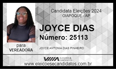 Candidato JOYCE DIAS 2024 - OIAPOQUE - Eleições