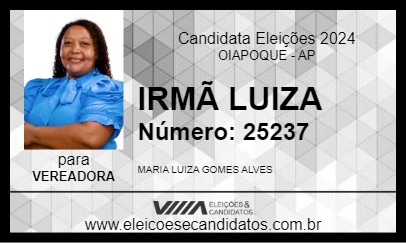 Candidato IRMÃ LUIZA 2024 - OIAPOQUE - Eleições