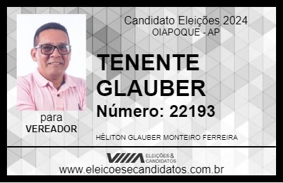 Candidato TENENTE GLAUBER 2024 - OIAPOQUE - Eleições