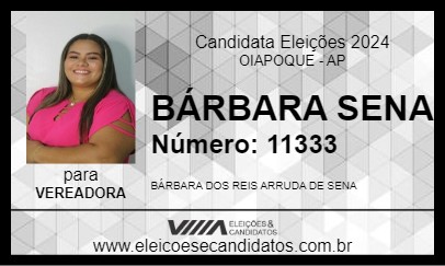 Candidato BÁRBARA SENA 2024 - OIAPOQUE - Eleições