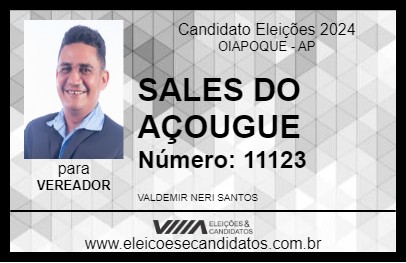 Candidato SALES DO AÇOUGUE 2024 - OIAPOQUE - Eleições