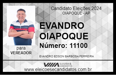 Candidato EVANDRO OIAPOQUE 2024 - OIAPOQUE - Eleições