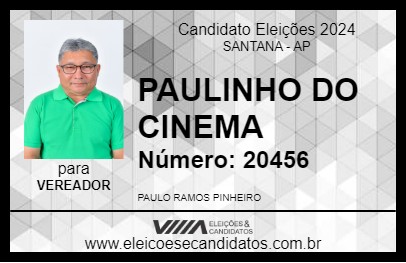 Candidato PAULINHO DO CINEMA 2024 - SANTANA - Eleições