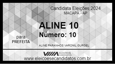 Candidato ALINE 10 2024 - MACAPÁ - Eleições