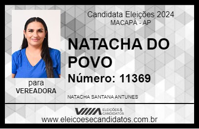 Candidato NATACHA DO POVO 2024 - MACAPÁ - Eleições