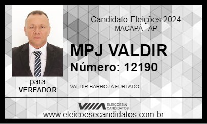 Candidato MPJ VALDIR 2024 - MACAPÁ - Eleições