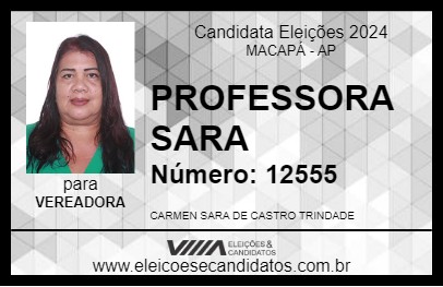 Candidato PROFESSORA SARA 2024 - MACAPÁ - Eleições