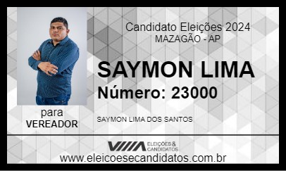 Candidato SAYMON LIMA 2024 - MAZAGÃO - Eleições