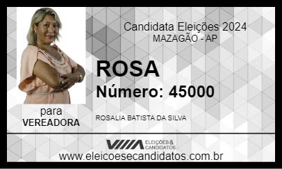 Candidato ROSA 2024 - MAZAGÃO - Eleições