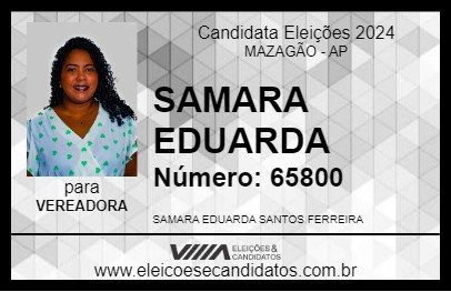 Candidato SAMARA EDUARDA 2024 - MAZAGÃO - Eleições