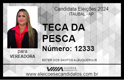 Candidato TECA DA PESCA 2024 - ITAUBAL - Eleições