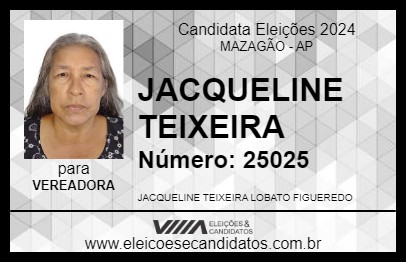 Candidato JACQUELINE TEIXEIRA 2024 - MAZAGÃO - Eleições