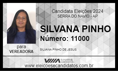 Candidato SILVANA PINHO 2024 - SERRA DO NAVIO - Eleições