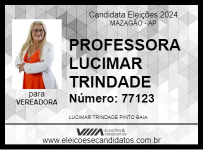 Candidato PROFESSORA LUCIMAR TRINDADE 2024 - MAZAGÃO - Eleições