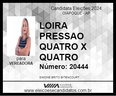 Candidato LOIRA PRESSAO QUATRO X QUATRO 2024 - OIAPOQUE - Eleições