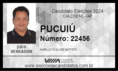 Candidato PUCUIÚ 2024 - CALÇOENE - Eleições