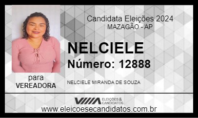 Candidato NELCIELE 2024 - MAZAGÃO - Eleições