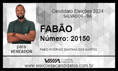 Candidato FABÃO 2024 - SALVADOR - Eleições