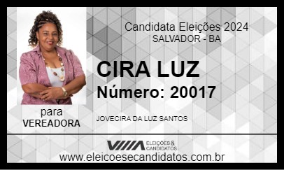 Candidato CIRA LUZ 2024 - SALVADOR - Eleições