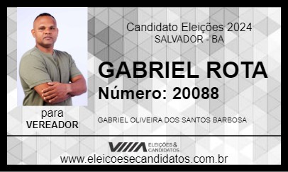 Candidato GABRIEL ROTA 2024 - SALVADOR - Eleições