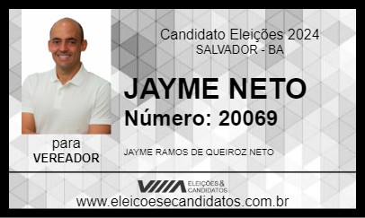 Candidato JAYME NETO 2024 - SALVADOR - Eleições