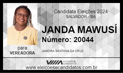 Candidato JANDA MAWUSÍ 2024 - SALVADOR - Eleições