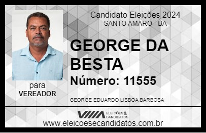 Candidato GEORGE DA BESTA 2024 - SANTO AMARO - Eleições