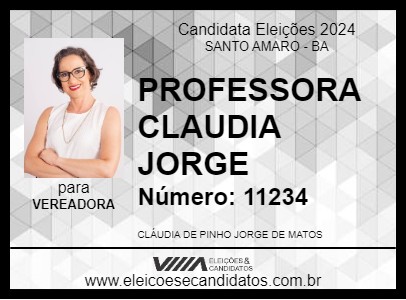 Candidato PROFESSORA CLAUDIA JORGE 2024 - SANTO AMARO - Eleições