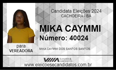 Candidato MIKA CAYMMI 2024 - CACHOEIRA - Eleições