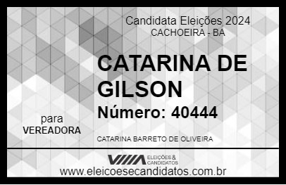 Candidato CATARINA DE GILSON 2024 - CACHOEIRA - Eleições