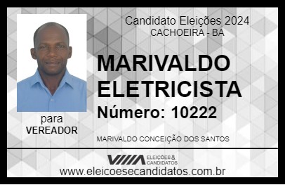 Candidato MARIVALDO ELETRICISTA 2024 - CACHOEIRA - Eleições