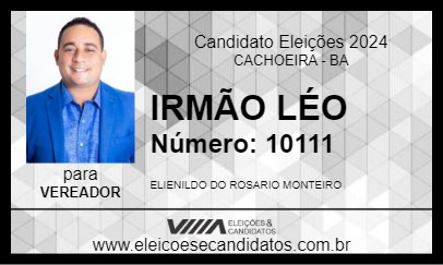 Candidato IRMÃO LÉO 2024 - CACHOEIRA - Eleições