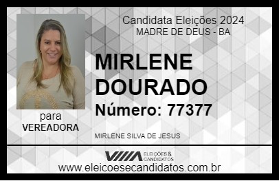 Candidato MIRLENE DOURADO 2024 - MADRE DE DEUS - Eleições