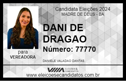 Candidato DANI  DE DRAGAO 2024 - MADRE DE DEUS - Eleições