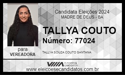 Candidato TALLYA  COUTO 2024 - MADRE DE DEUS - Eleições