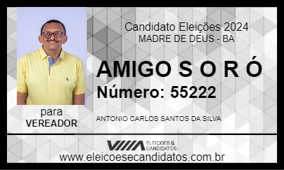 Candidato AMIGO S O R Ó 2024 - MADRE DE DEUS - Eleições