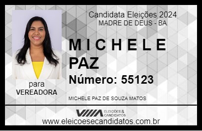 Candidato M I C H E L E    PAZ 2024 - MADRE DE DEUS - Eleições