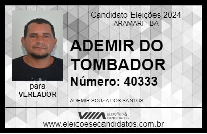 Candidato ADEMIR DO TOMBADOR 2024 - ARAMARI - Eleições