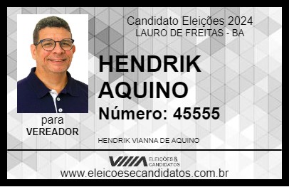 Candidato HENDRIK AQUINO 2024 - LAURO DE FREITAS - Eleições