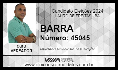 Candidato BARRA 2024 - LAURO DE FREITAS - Eleições