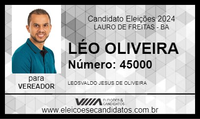 Candidato LÉO OLIVEIRA 2024 - LAURO DE FREITAS - Eleições