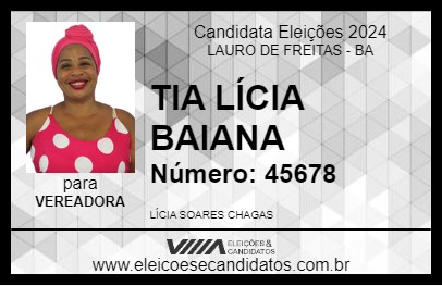 Candidato TIA LÍCIA BAIANA 2024 - LAURO DE FREITAS - Eleições