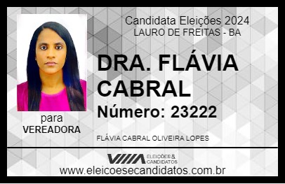 Candidato DRA. FLÁVIA CABRAL 2024 - LAURO DE FREITAS - Eleições