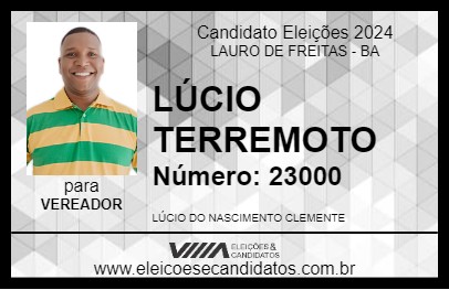 Candidato LÚCIO TERREMOTO 2024 - LAURO DE FREITAS - Eleições