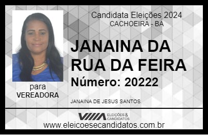 Candidato JANAINA DA RUA DA FEIRA 2024 - CACHOEIRA - Eleições