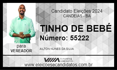 Candidato TINHO DE BEBÉ 2024 - CANDEIAS - Eleições